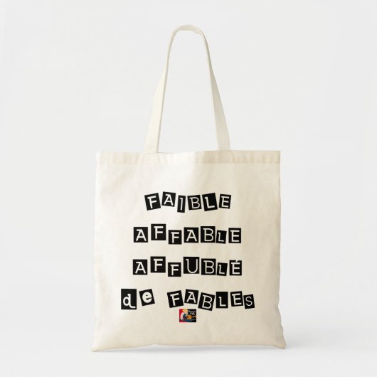 FAIBLE AFFABLE AFFUBLÉ DE FABLES - Jeux de mots トートバッグ (正面)