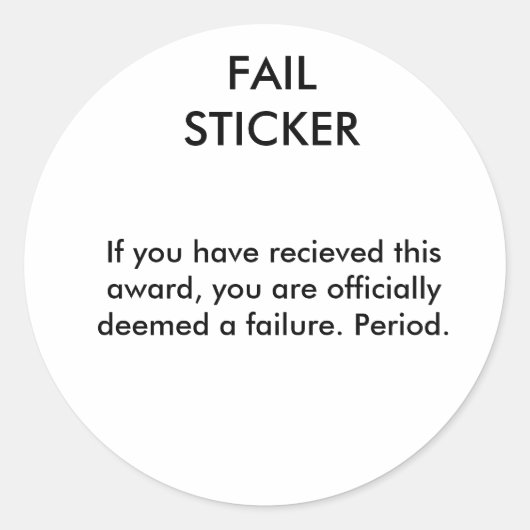 FAIL STICKER、もしこの賞を受賞した… ラウンドシール (正面)