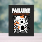 Failure Doesn't Scare Me アクリルサイン (ニュートラル)