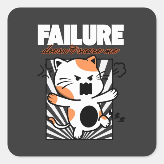 Failure Doesn't Scare Me スクエアシール (正面)