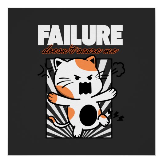 Failure Doesn't Scare Me ポスター (正面)