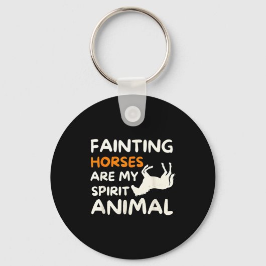 Fainting Horses Are My Srit Animal Funny Farm Hors キーホルダー (正面)