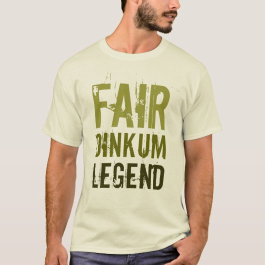 Fair Dinkum Legend Tシャツ (正面)