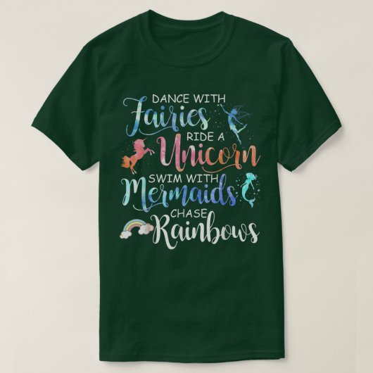 Fairies, Unicorns, Mermaids and Rainbows Funny Tシャツ (デザイン正面)