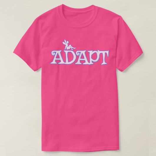 Fairy Adjustを適応学あなたの人生の成長を変更する Tシャツ (デザイン正面)