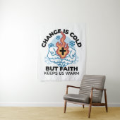 Faith 保 Us Warm - Upifting Winter Artwork タペストリー (インサイチュ)