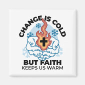 Faith 保 Us Warm - Upifting Winter Artwork マグネット (正面)