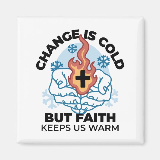 Faith 保 Us Warm - Upifting Winter Artwork マグネット (正面)