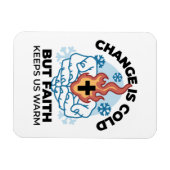 Faith 保 Us Warm - Upifting Winter Artwork マグネット (横)