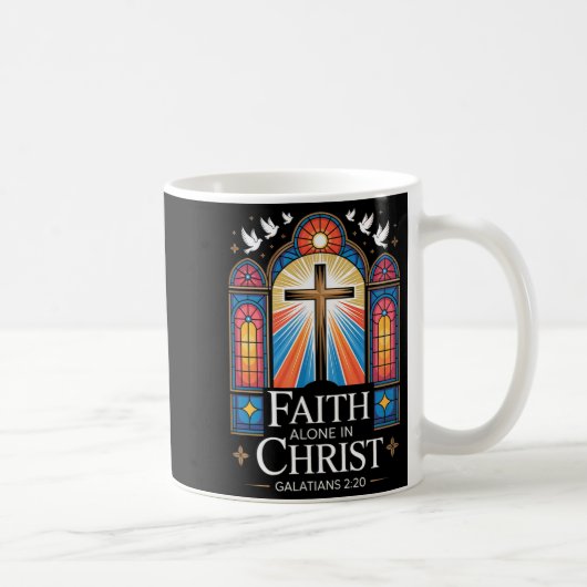 Faith Alone In Christ Cross Galatians 2_20  コーヒーマグカップ (右)
