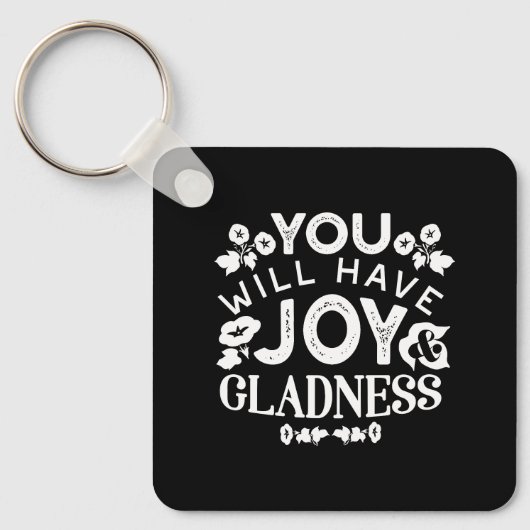 Faith and Happiness – Joy and Gladness Quotes キーホルダー (正面)