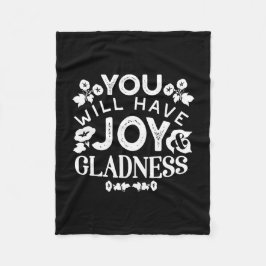 Faith and Happiness – Joy and Gladness Quotes フリースブランケット