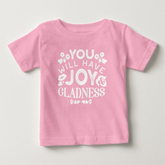 Faith and Happiness – Joy and Gladness Quotes ベビーTシャツ (正面)