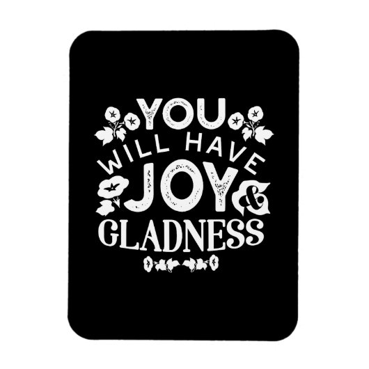 Faith and Happiness – Joy and Gladness Quotes マグネット (縦)