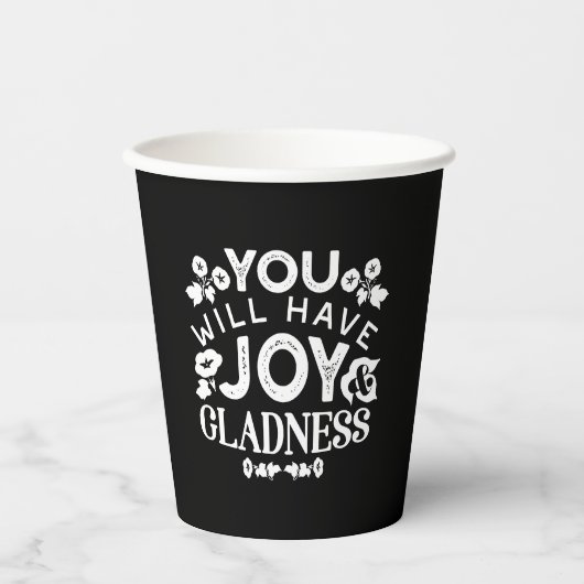 Faith and Happiness – Joy and Gladness Quotes 紙コップ (正面)