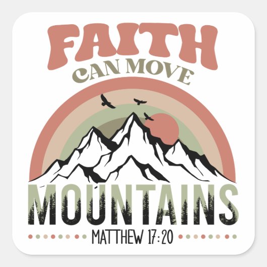 Faith Can Move Mountains Retro スクエアシール (正面)