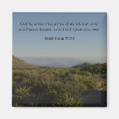 Faith Desert Collection - マタイによる福音書 11:28 マグネット (正面)