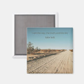 Faith Desert Collection – ヨハネの福音書 14:6 マグネット (正面/裏面)