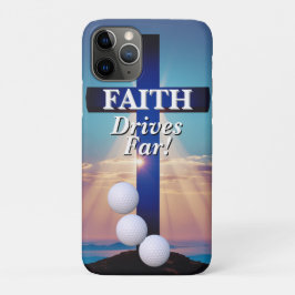 Faith Drives Far Golf  iPhone 11 Proケース