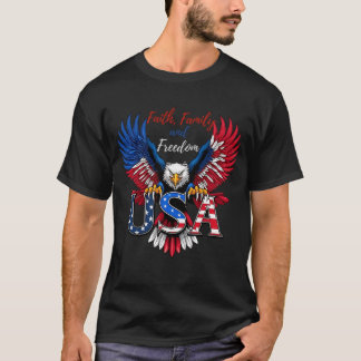 Faith, Family, and Freedom – American Eagle USA T- Tシャツ