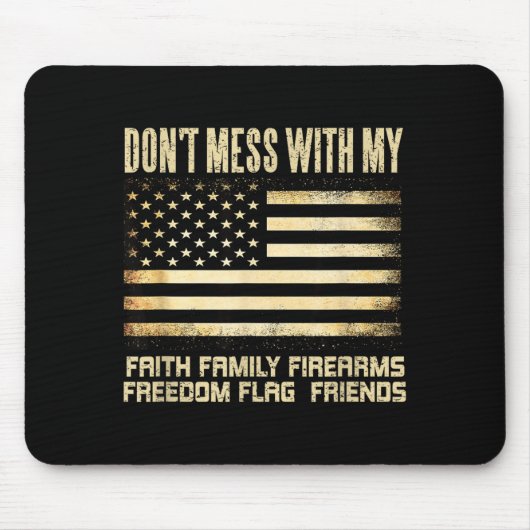 Faith Family Firearms Dom Flag Friends American  マウスパッド (正面)