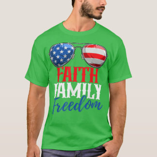 Faith Family Freedom Cute Of July American Fla Tシャツ