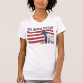 Faith Freedom 250 Years| Christian Patriot USA  Tシャツ (正面)