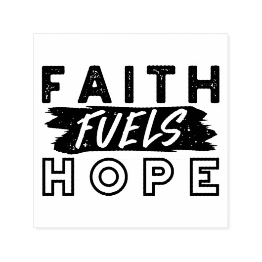 Faith Fuels Hope Quote – Uplifting Christian Art セルフインキングスタンプ (デザイン)