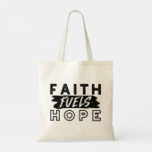 Faith Fuels Hope Quote – Uplifting Christian Art トートバッグ (裏面)