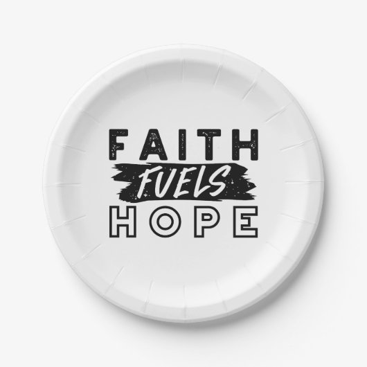 Faith Fuels Hope Quote – Uplifting Christian Art ペーパープレート (正面)