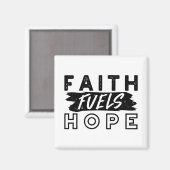 Faith Fuels Hope Quote – Uplifting Christian Art マグネット (正面/裏面)
