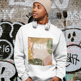 Faith Graffiti Christian Bible Verse Hebrew スウェットシャツ