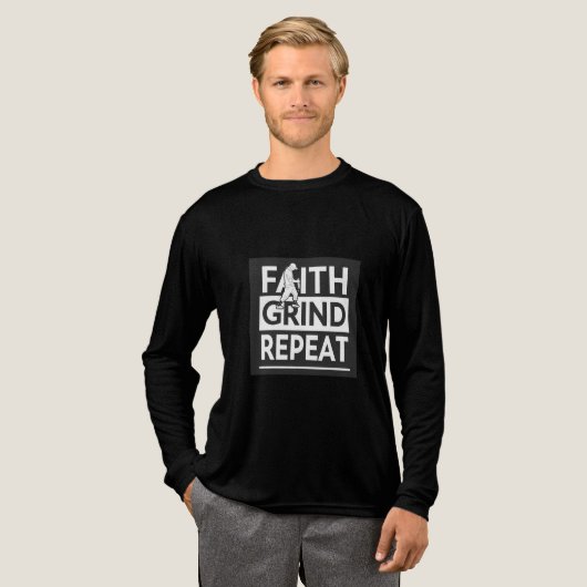 Faith Grind Repeat | Daily Hustle Motivational  トライブレンドＴシャツ (正面全体)