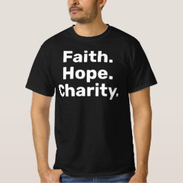 Faith Hope Charity – Modern Christian Minimalist Tシャツ