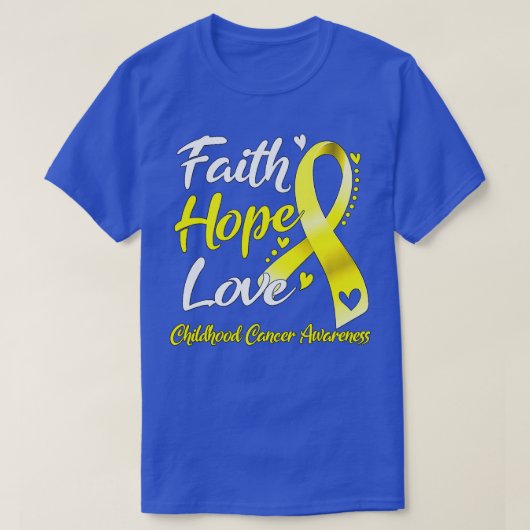 Faith Hope Love小児癌認識度(1) Tシャツ (デザイン正面)
