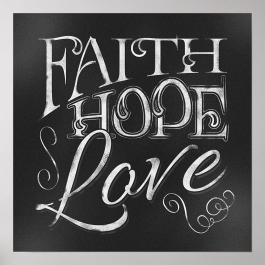 Faith, Hope, Love Chalkboard Poster ポスター (正面)
