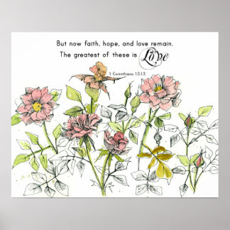 Faith Hope Love Corinthians 13 Scripture Roses ポスター