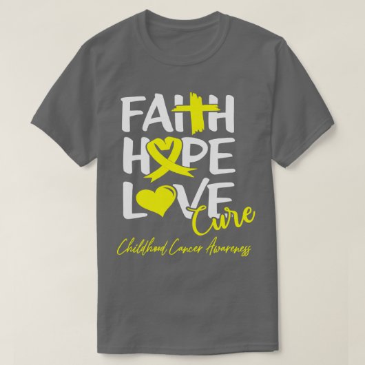 Faith Hope Love Cure Childhood Cancer Awareness  Tシャツ (デザイン正面)