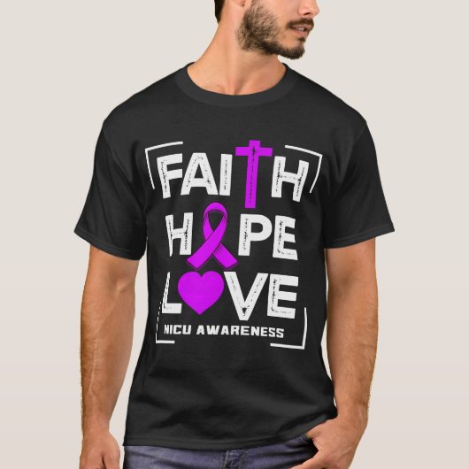 Faith Hope Love NICU認識度 Tシャツ (正面)