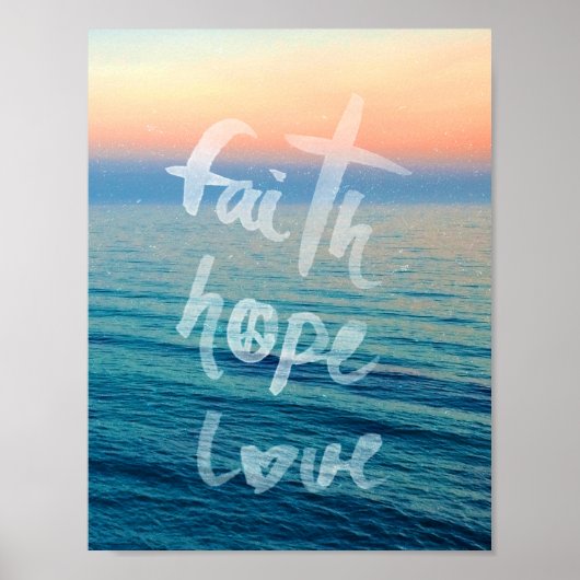 Faith Hope Love Typography Ocean Sunset ポスター (正面)