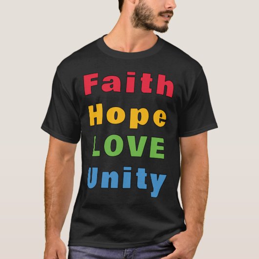 Faith Hope Love Unity Tシャツ (正面)