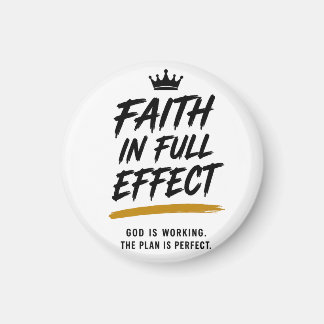 FAITH IN FULL EFFECT — プレミアムなインスピレーション マグネット