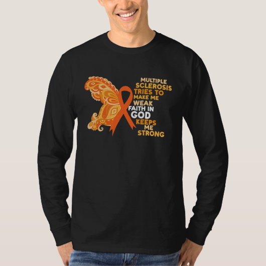 Faith In God Keeps Me Strong Multiple Sclerosis Aw Tシャツ (正面)