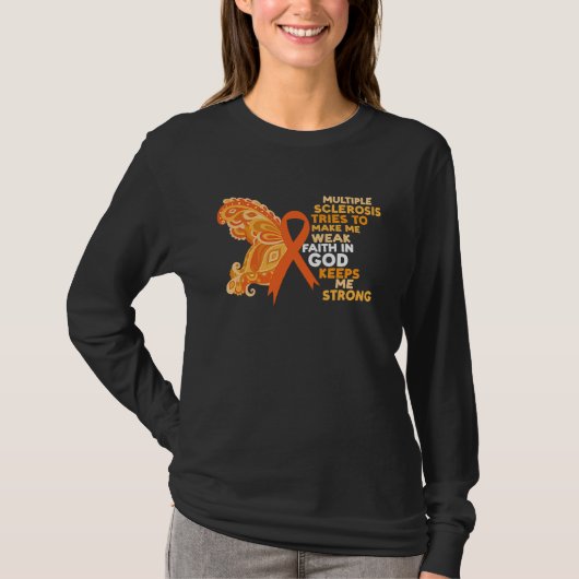 Faith In God Keeps Me Strong Multiple Sclerosis Aw Tシャツ (正面)