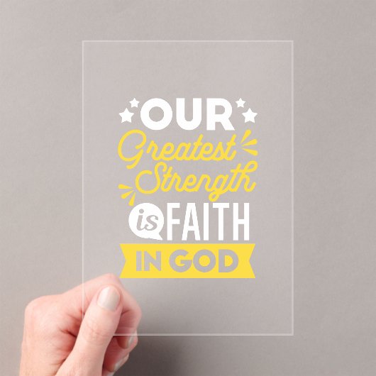 Faith in God – Our Greatest Strength Quote アクリル招待状 (インサイチュ (ポータブル))