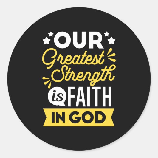 Faith in God – Our Greatest Strength Quote ラウンドシール (正面)