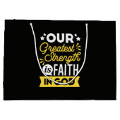 Faith in God – Our Greatest Strength Quote ラージペーパーバッグ (裏面)