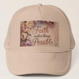 Faith Makes Things Possible キャップ