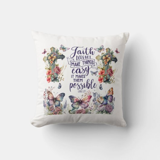 Faith Makes Things Possible クッション (正面)