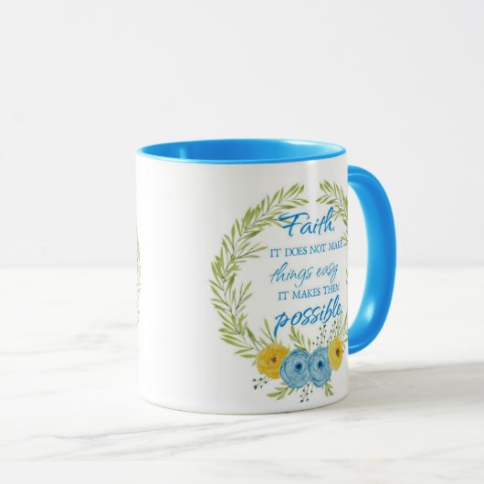 Faith Makes Things Possible マグカップ (正面右)